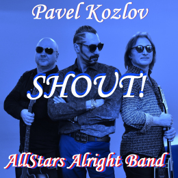 Павел Козлов & AllStars Alright Band 